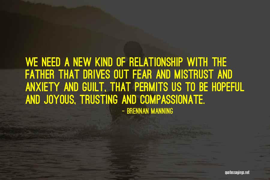 New Relationship Quotes By Brennan Manning New Relationship Quotes By Brennan Manning