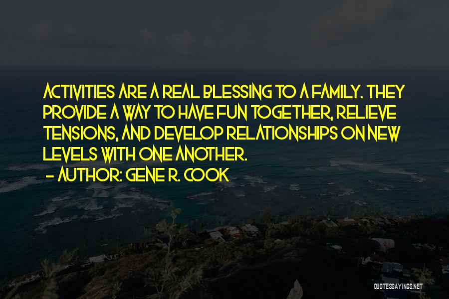 New Relationships Quotes By Gene R. Cook