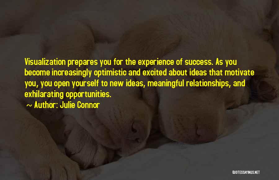 New Relationships Quotes By Julie Connor