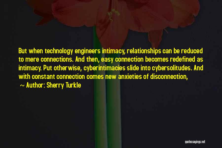 New Relationships Quotes By Sherry Turkle