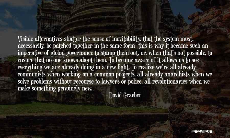 New Revolution Quotes By David Graeber New Revolution Quotes By David Graeber