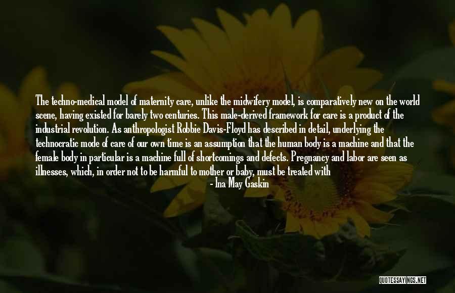 New Revolution Quotes By Ina May Gaskin New Revolution Quotes By Ina May Gaskin