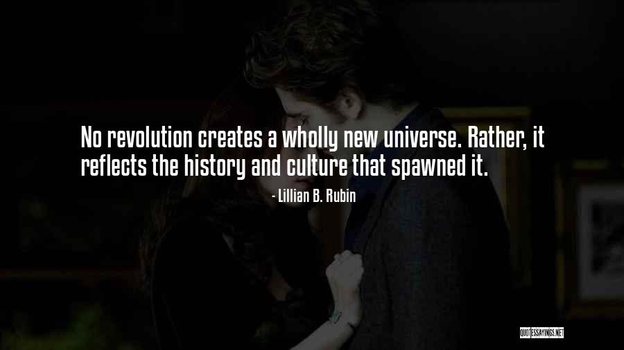 New Revolution Quotes By Lillian B. Rubin New Revolution Quotes By Lillian B. Rubin
