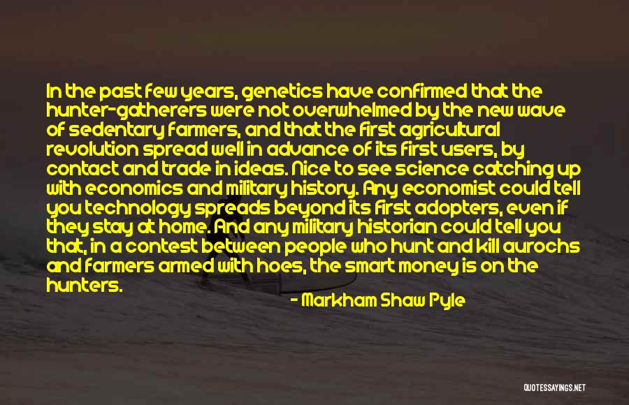 New Revolution Quotes By Markham Shaw Pyle New Revolution Quotes By Markham Shaw Pyle