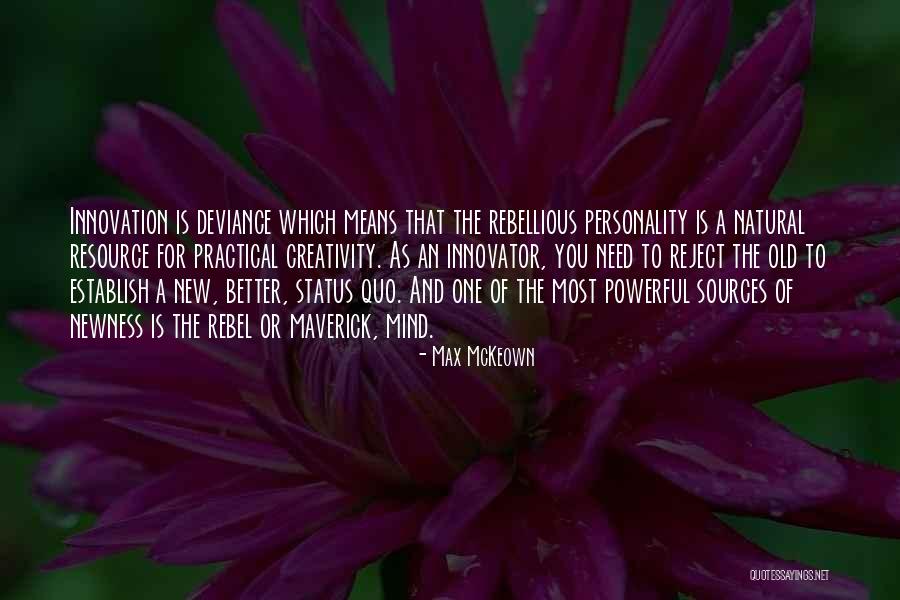 New Revolution Quotes By Max McKeown New Revolution Quotes By Max McKeown