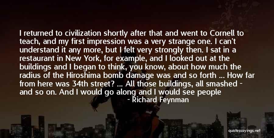 New Road Ahead Quotes By Richard Feynman