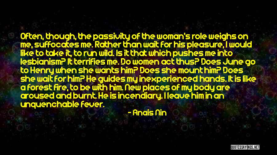 New Role Quotes By Anais Nin New Role Quotes By Anais Nin