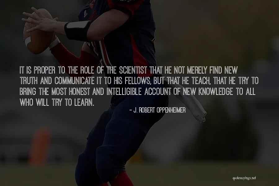 New Role Quotes By J. Robert Oppenheimer New Role Quotes By J. Robert Oppenheimer