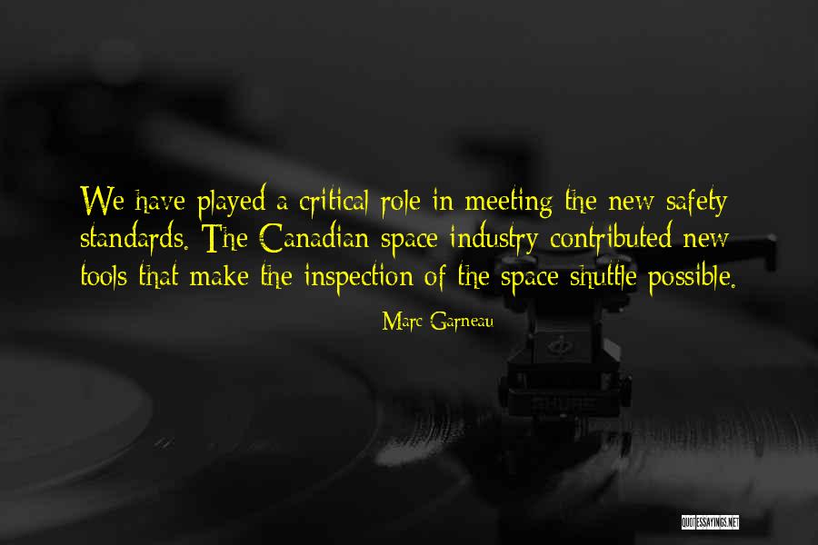 New Role Quotes By Marc Garneau New Role Quotes By Marc Garneau