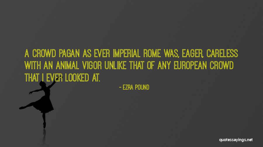 New Rome Quotes By Ezra Pound New Rome Quotes By Ezra Pound