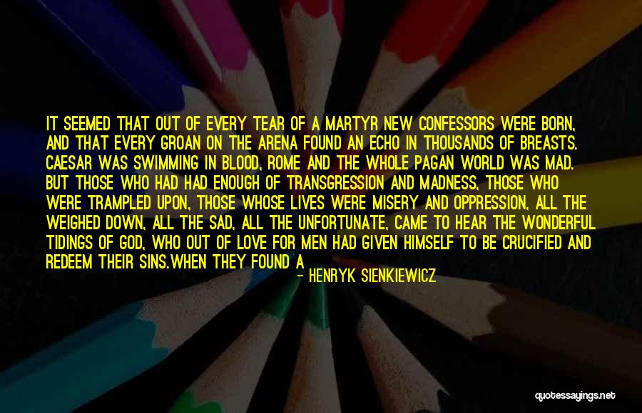 New Rome Quotes By Henryk Sienkiewicz New Rome Quotes By Henryk Sienkiewicz