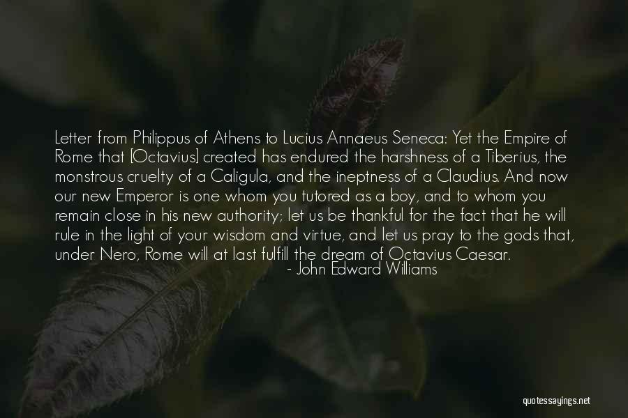 New Rome Quotes By John Edward Williams New Rome Quotes By John Edward Williams