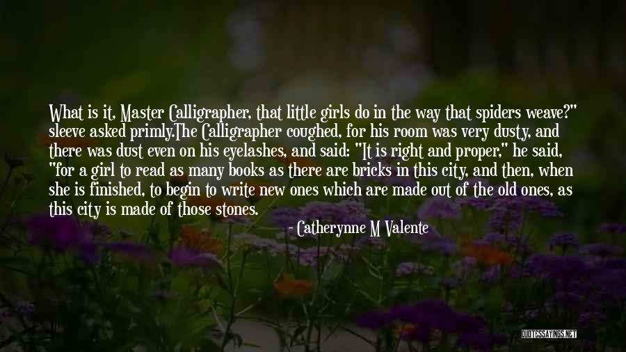 New Room Quotes By Catherynne M Valente New Room Quotes By Catherynne M Valente