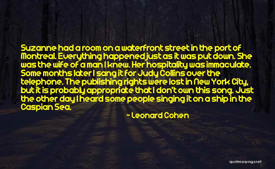 New Room Quotes By Leonard Cohen New Room Quotes By Leonard Cohen
