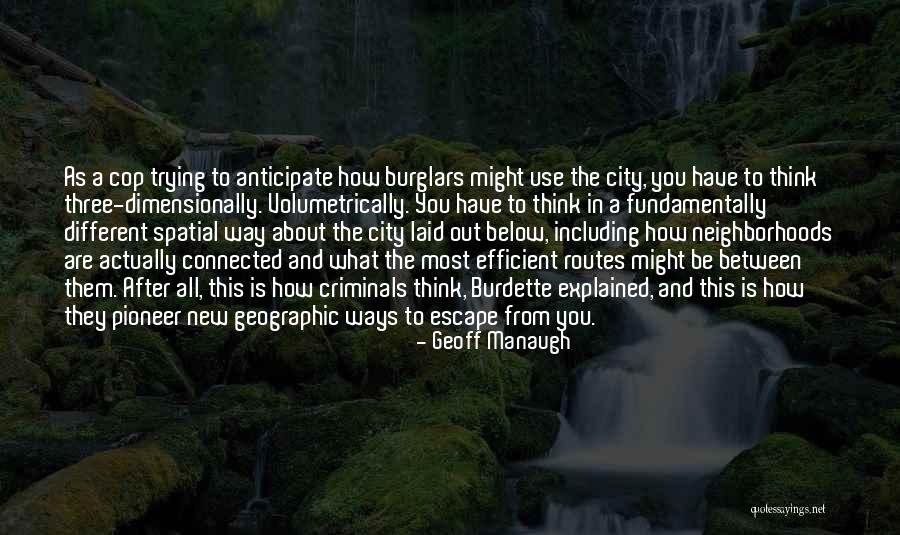 New Routes Quotes By Geoff Manaugh New Routes Quotes By Geoff Manaugh