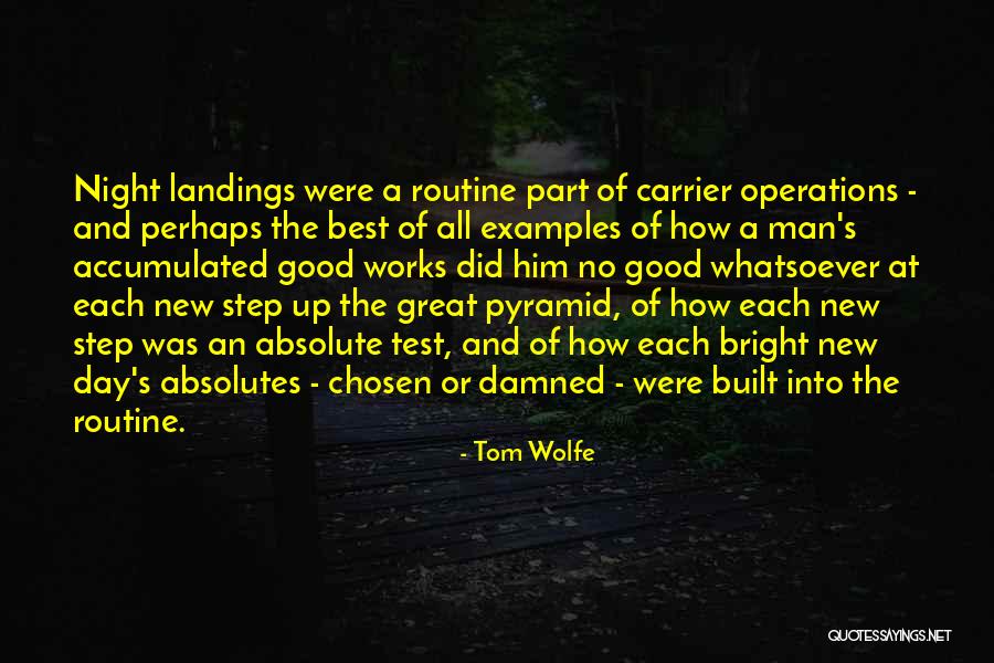 New Routine Quotes By Tom Wolfe New Routine Quotes By Tom Wolfe