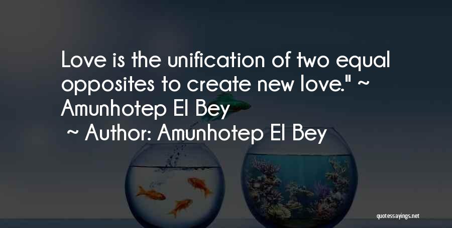 New Sayings And Quotes By Amunhotep El Bey