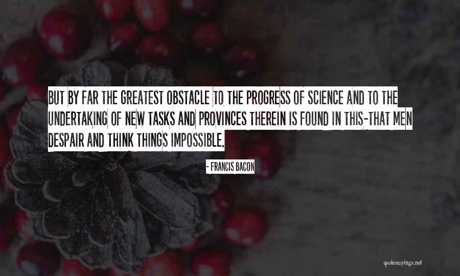 New Science Quotes By Francis Bacon New Science Quotes By Francis Bacon