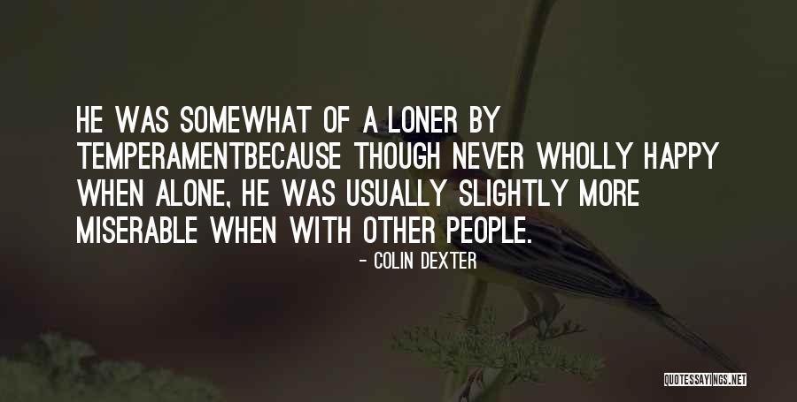 New Senior Resident Quotes By Colin Dexter New Senior Resident Quotes By Colin Dexter
