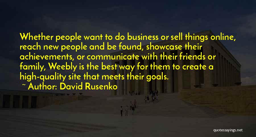 New Site Quotes By David Rusenko
