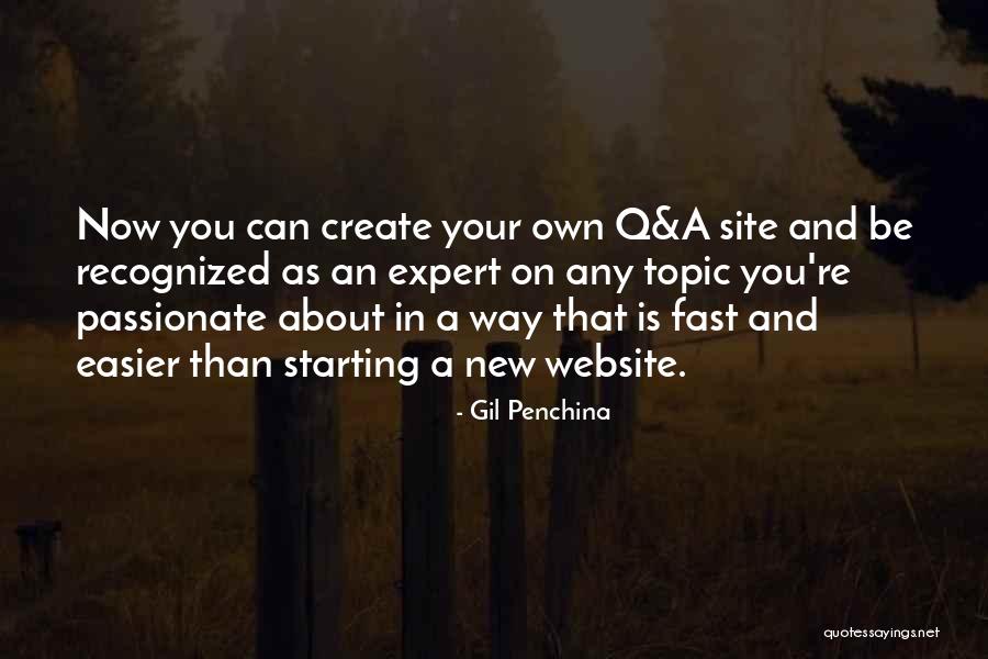 New Site Quotes By Gil Penchina