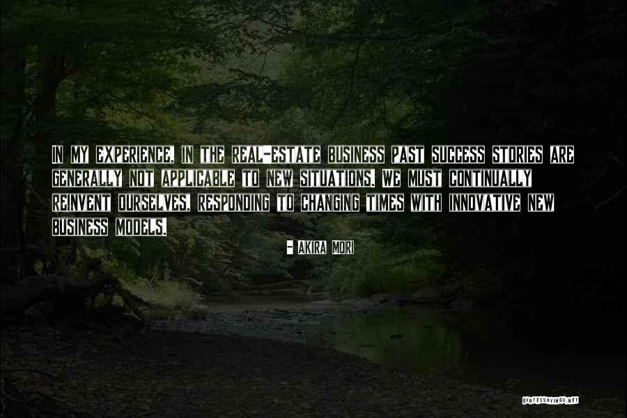 New Situations Quotes By Akira Mori New Situations Quotes By Akira Mori