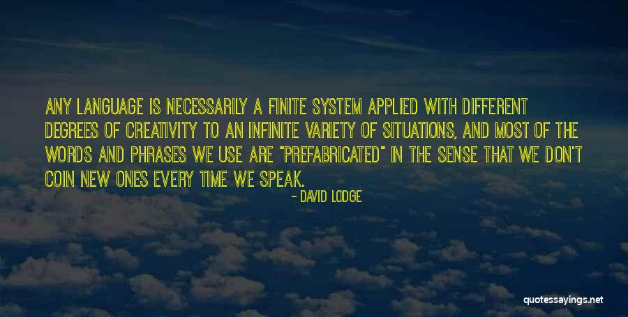 New Situations Quotes By David Lodge New Situations Quotes By David Lodge