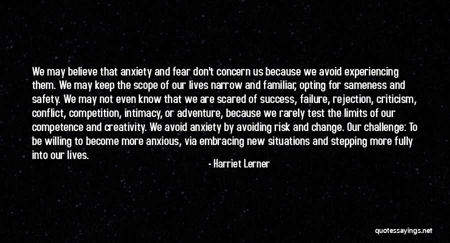 New Situations Quotes By Harriet Lerner New Situations Quotes By Harriet Lerner