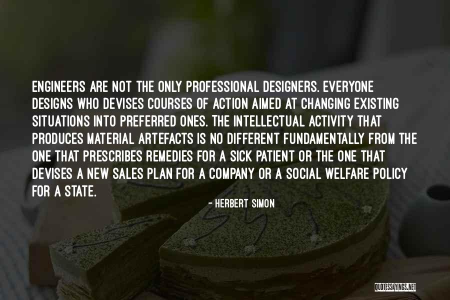 New Situations Quotes By Herbert Simon New Situations Quotes By Herbert Simon