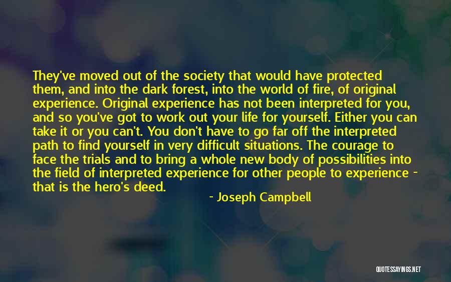 New Situations Quotes By Joseph Campbell New Situations Quotes By Joseph Campbell