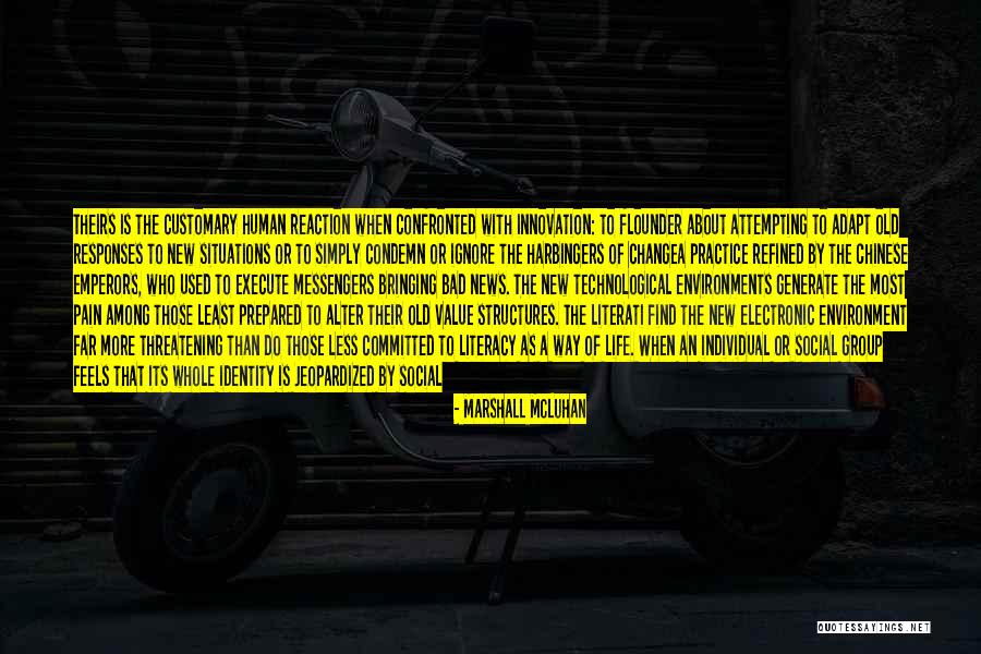 New Situations Quotes By Marshall McLuhan New Situations Quotes By Marshall McLuhan
