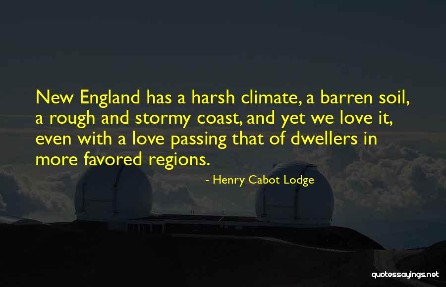 New Soil Quotes By Henry Cabot Lodge New Soil Quotes By Henry Cabot Lodge