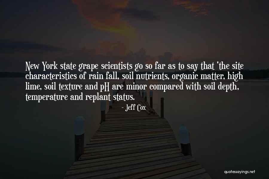 New Soil Quotes By Jeff Cox New Soil Quotes By Jeff Cox