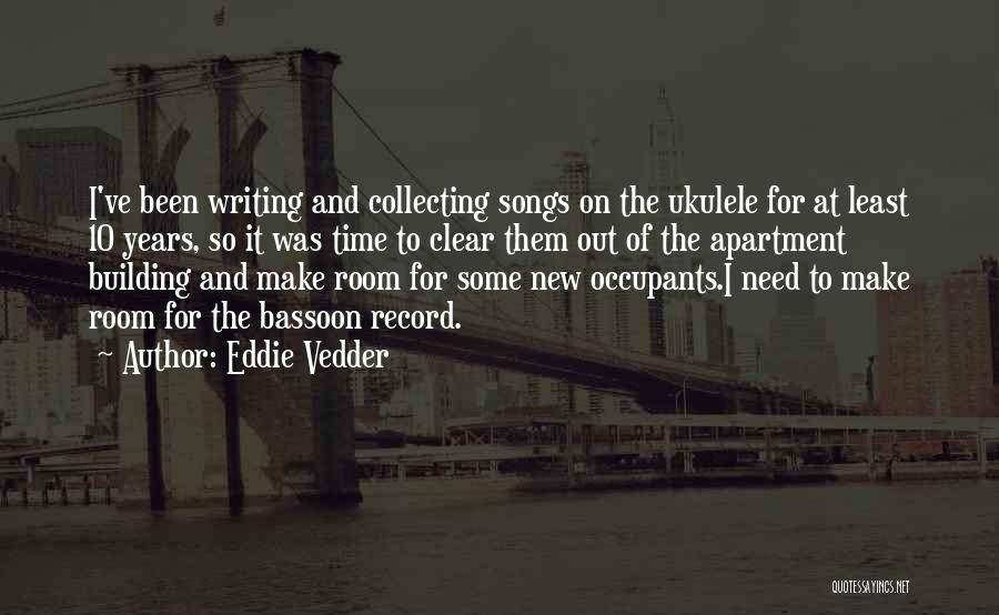 New Songs Quotes By Eddie Vedder
