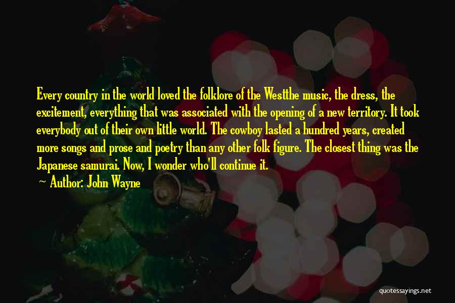 New Songs Quotes By John Wayne