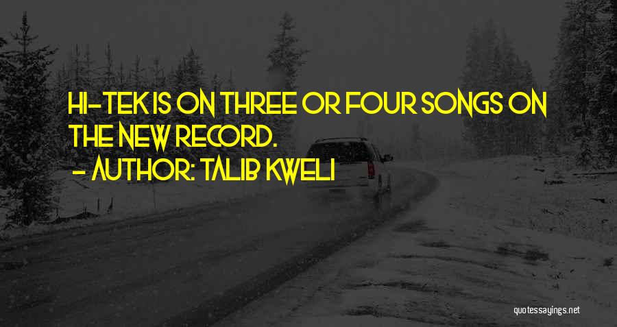 New Songs Quotes By Talib Kweli