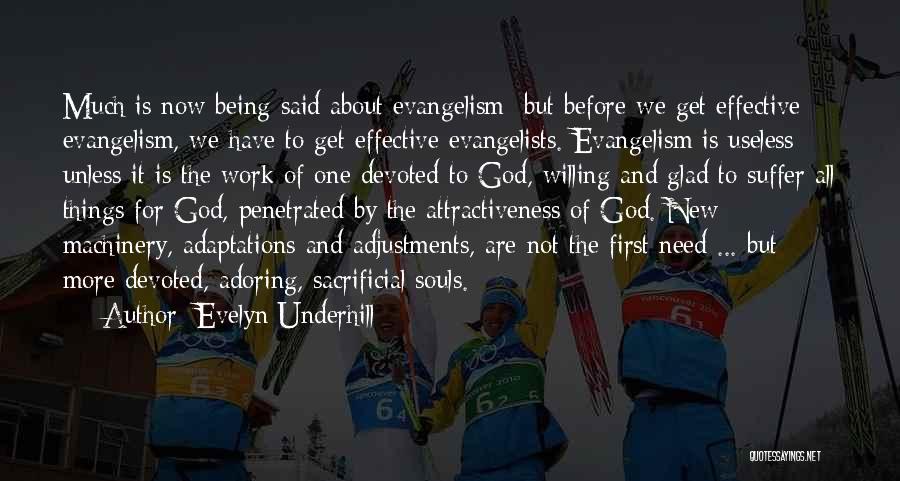New Souls Quotes By Evelyn Underhill
