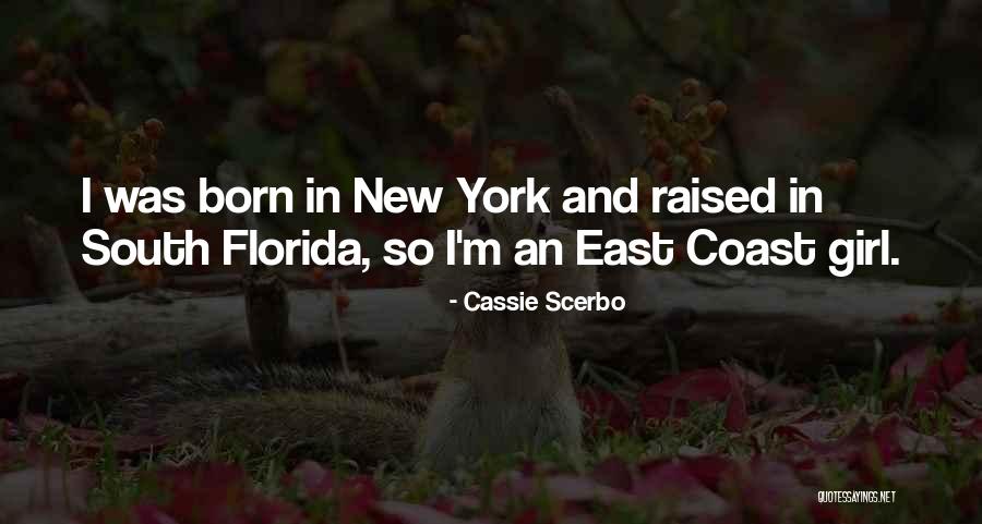 New South Quotes By Cassie Scerbo
