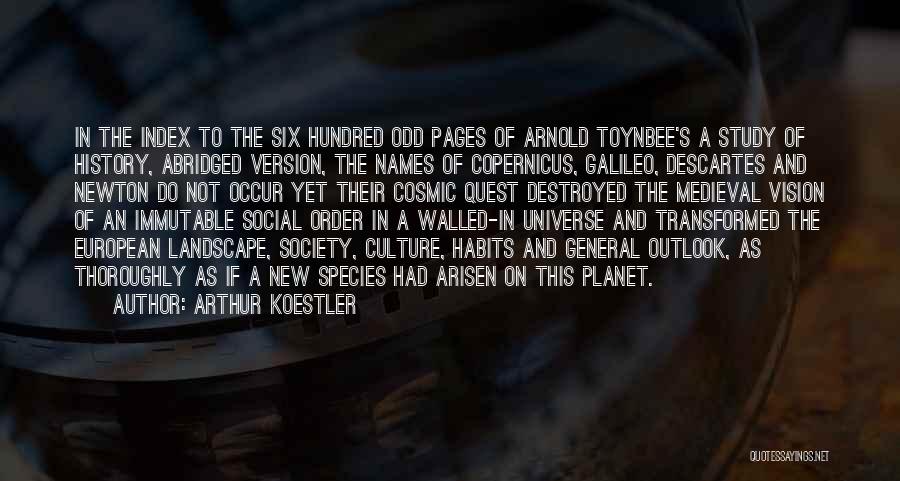 New Species Quotes By Arthur Koestler