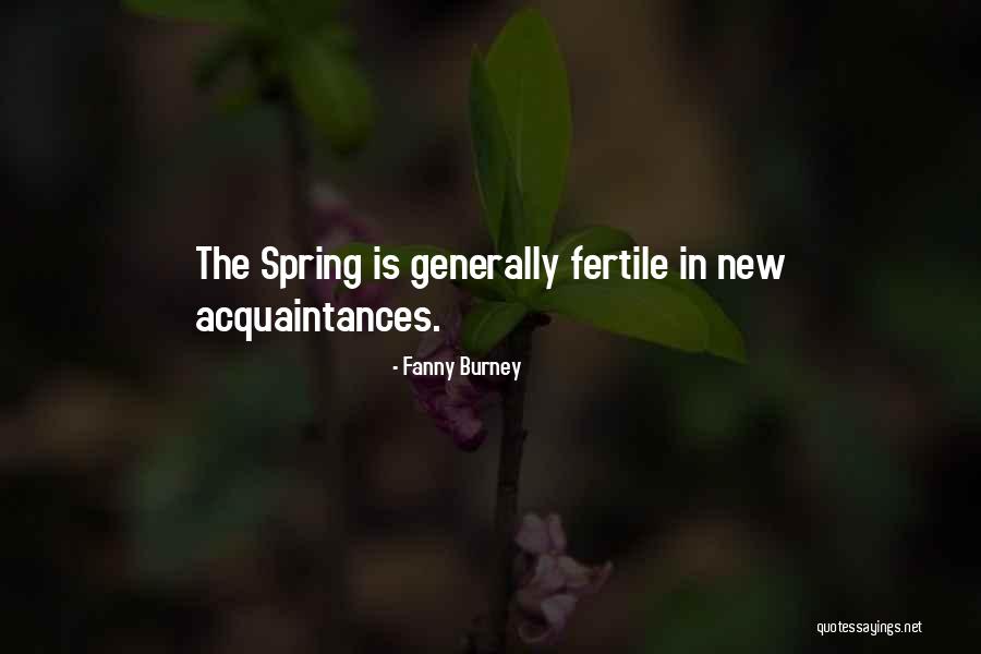 New Spring Quotes By Fanny Burney