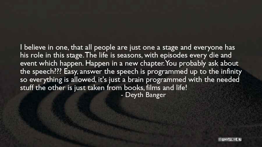 New Stage In Life Quotes By Deyth Banger New Stage In Life Quotes By Deyth Banger