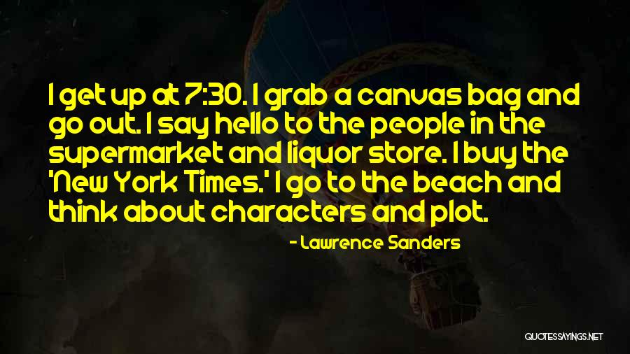New Store Quotes By Lawrence Sanders New Store Quotes By Lawrence Sanders