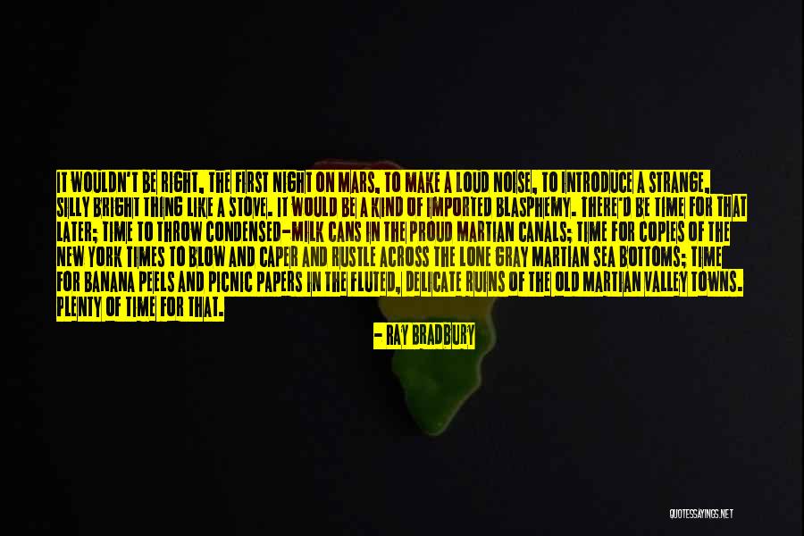 New Stove Quotes By Ray Bradbury New Stove Quotes By Ray Bradbury