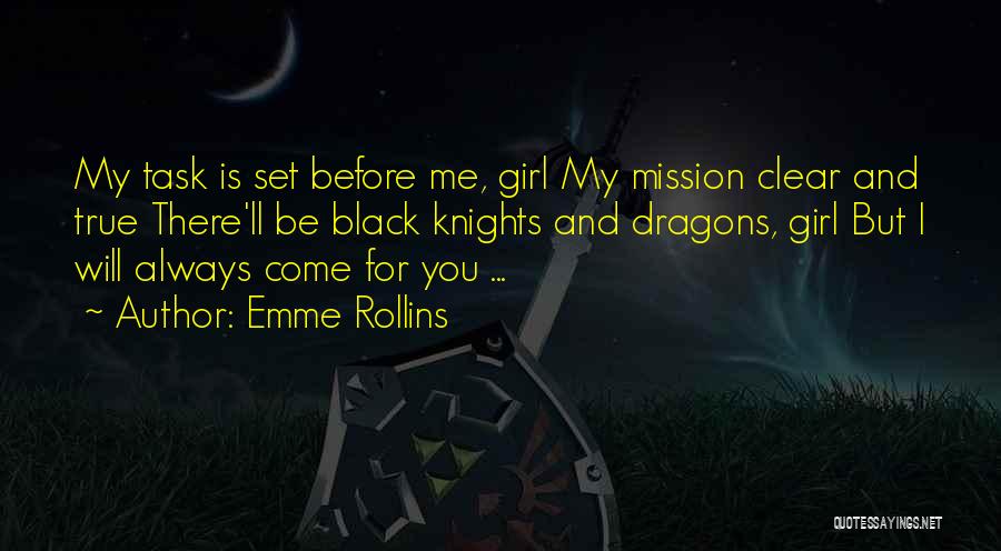 New Task Quotes By Emme Rollins