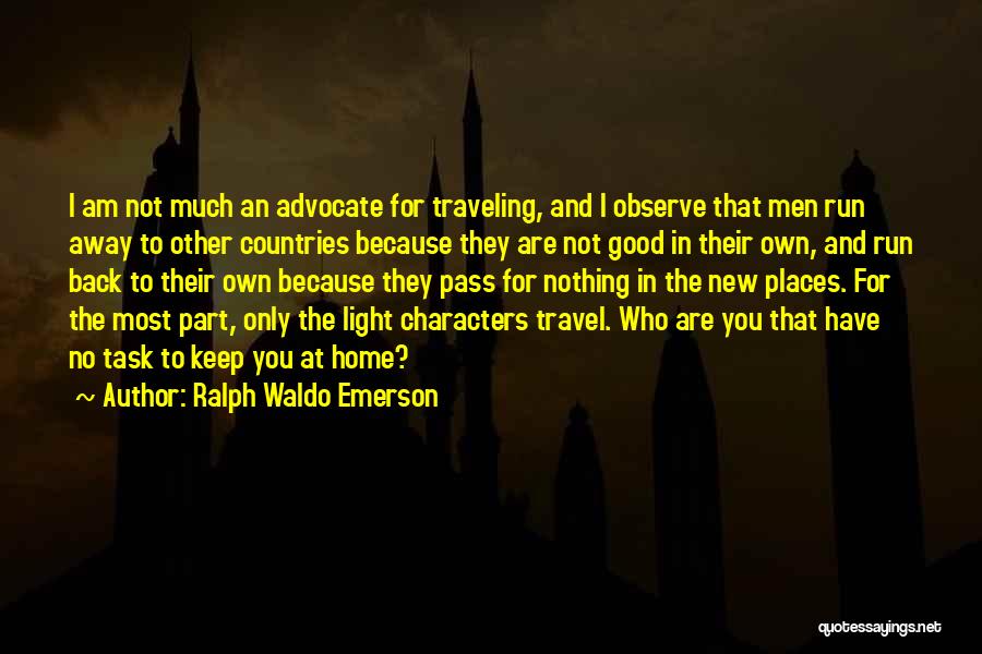 New Task Quotes By Ralph Waldo Emerson