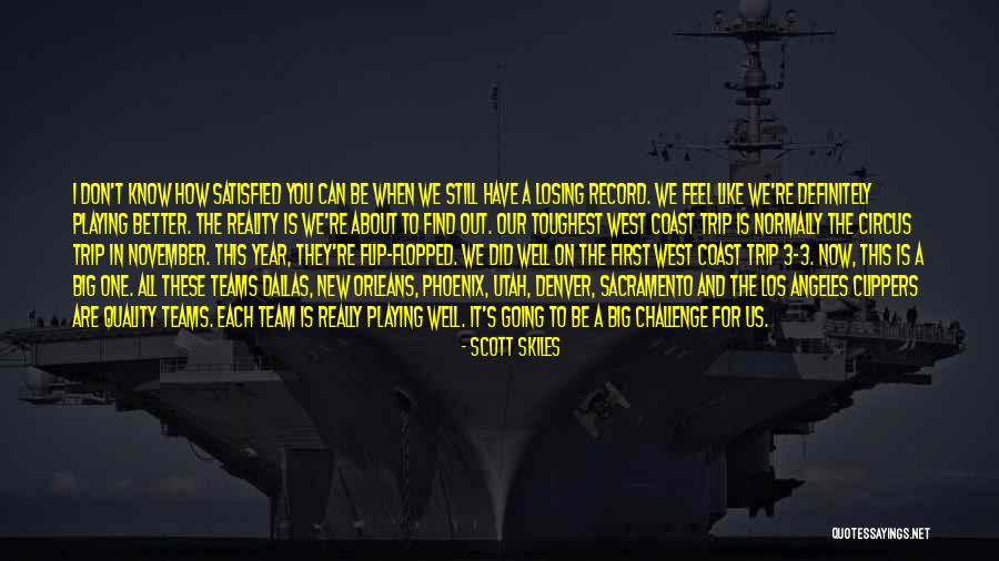 New Teams Quotes By Scott Skiles New Teams Quotes By Scott Skiles