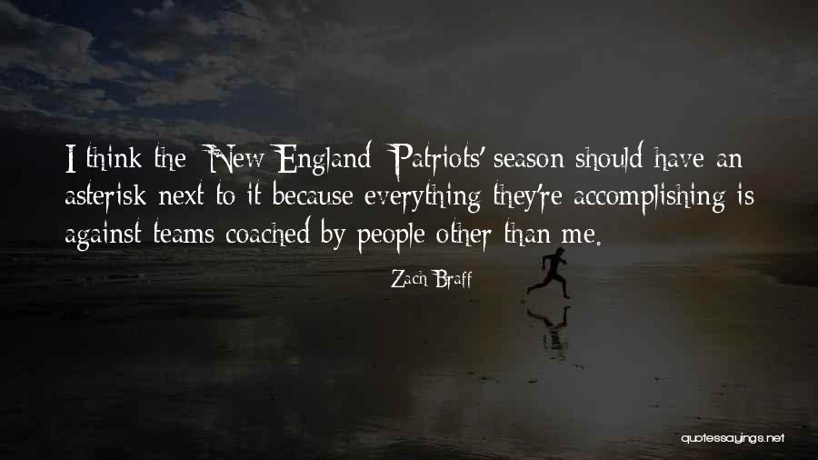 New Teams Quotes By Zach Braff New Teams Quotes By Zach Braff
