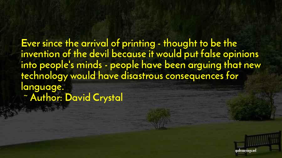 New Technology Quotes By David Crystal