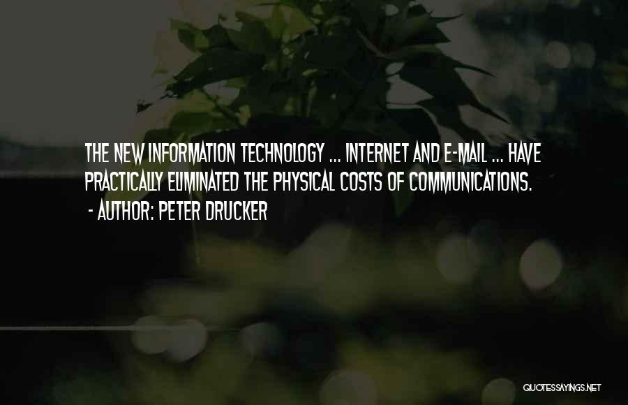 New Technology Quotes By Peter Drucker