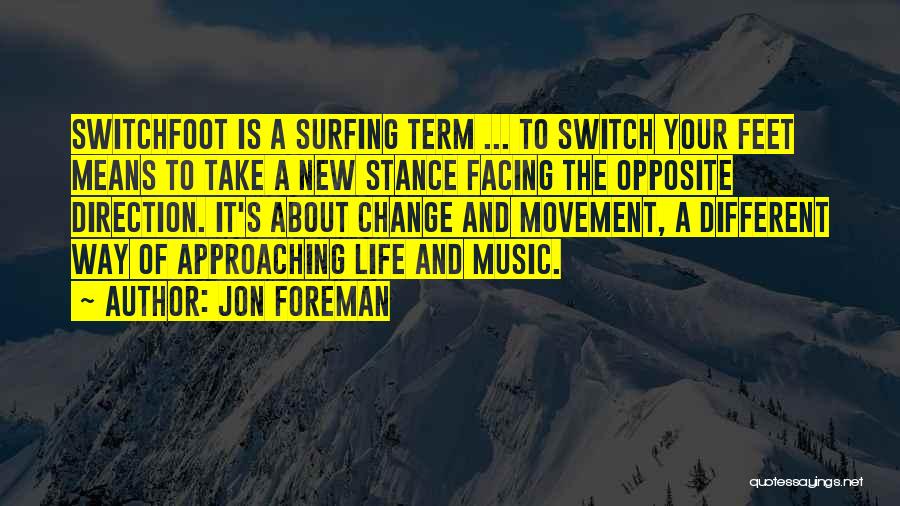 New Term Quotes By Jon Foreman